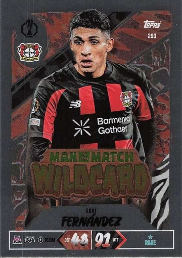 293 Equi Fernández (Bayer 04 Leverkusen) - Man of the Match Wildcard  ★ Rare (MACL2627)