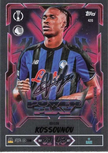 420 Odilon Kossounou (Atalanta BC) - Power Play Signature Style  ★ Rare (MACL2627)