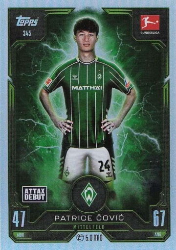 345 Patrice Čović (SV Werder Bremen) MA Debut ( MABL25/26 )