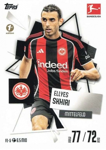 FE-5 Ellyes Skhiri (Eintracht Frankfurt) 1st Edition ( MABL25/26 )