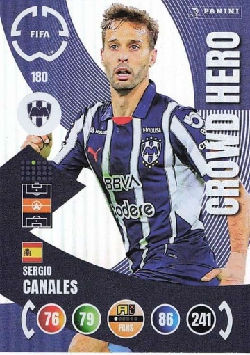 180.  Sergio Canales (CF Monterrey)  -  Crowd Hero (PAXLCWC25)