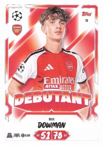 019 Max Dowman (Arsenal) - Attax Debutant (MACL2627)
