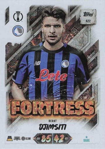 422 Berat Djimsiti (Atalanta BC) - Fortress  ★ Rare (MACL2627)